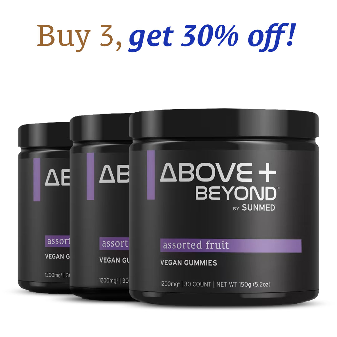 Grab the Sunmed CBD *30% Off* - Above+Beyond 30ct 3-Pack assorted fruit vegan gummies with a “Buy 3, get 30% off!” offer displayed above.