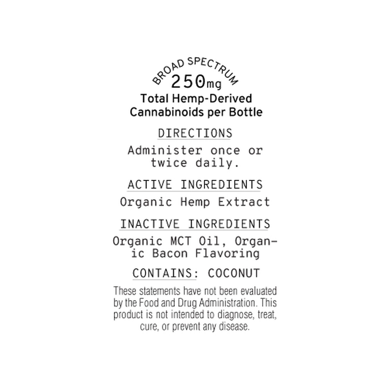 Label reading "Sunmed CBD Broad Spectrum CBD Pet Tinctures - 250mg Broad Spectrum Cannabinoids. Directions: Administer once or twice daily. Active & Inactive Ingredients listed for optimal pet well-being.