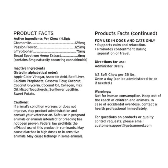 Image showing the product facts label of Sunmed CBD's Broad Spectrum Chillin’ Out CBD Pet Chews, detailing active ingredients, usage, and warnings specific to these pet relaxation chews.